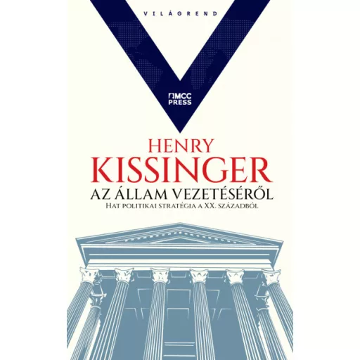 Az állam vezetéséről - Henry Kissinger