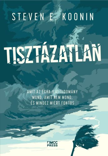 Tisztázatlan  - Steven E. Koonin