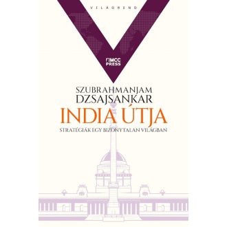   India útja - Világrend sorozat 2. - Szubrahmanjam Dzsajsankar