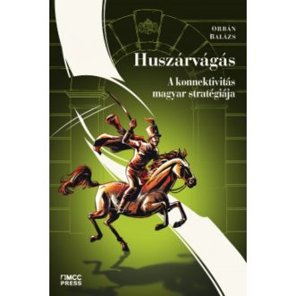 Huszárvágás - Orbán Balázs