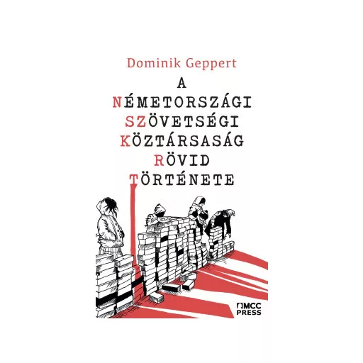 A Németországi Szövetségi Köztársaság rövid története - Dominik Geppert