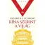 Kína szerint a világ - Elizabeth C. Economy