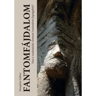 Fantomfájdalom - Margittai Gábor