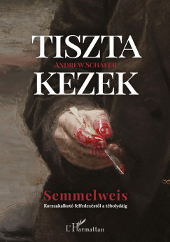 Tiszta kezek - Andrew Schafer