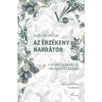 Az érzékeny narrátor - Olga Tokarczuk