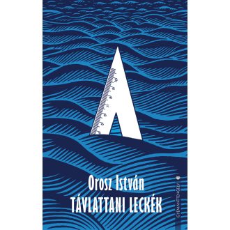 Távlattani leckék - Orosz István