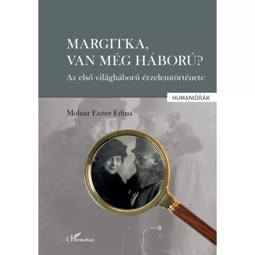 Margitka, van még háború? - Molnár Eszter Edina