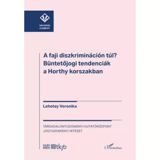 A faji diszkrimináción túl? - Lehotay Veronika