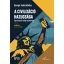 A civilizáció hazugsága - George Tsakraklides