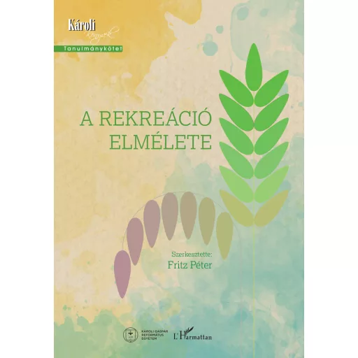 A rekreáció elmélete - Fritz Péter