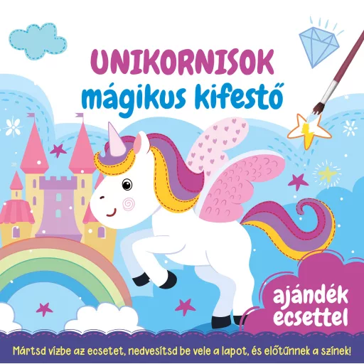 Unikornisok mágikus kifestő - Ajándék ecsettel