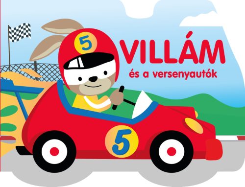 Villám és a versenyautók - Nagy Emese( szerk.)