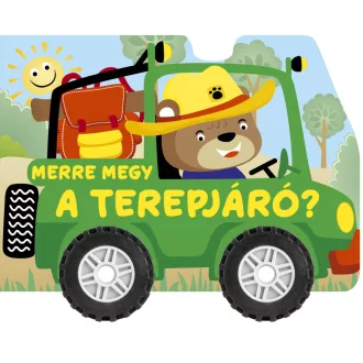   Merre megy a terepjáró? - Kerekes kartonkönyv - Nagy Mária (szerk.)