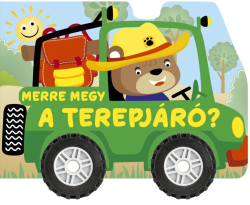 Merre megy a terepjáró? - Kerekes kartonkönyv - Nagy Mária (szerk.)