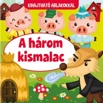 A három kismalac - Kihajtható ablakokkal