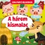 A három kismalac - Kihajtható ablakokkal