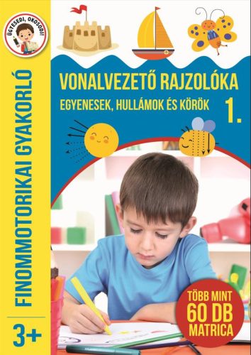 Vonalvezető rajzolóka 1. - Egyenesek, hullámok, körök - Finommotorikai gyakorló - Több mint 60 db matrica