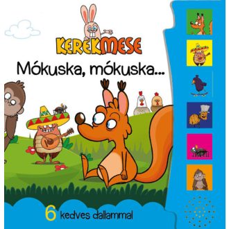 Kerekmese - Mókuska, mókuska