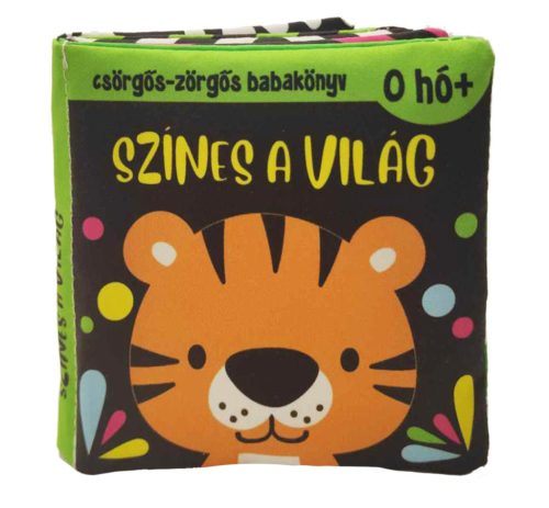 Színes a világ - Csörgős-zörgős babakönyv