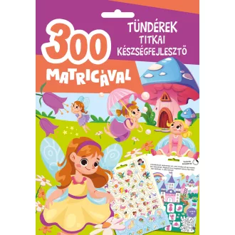Tündérek titkai készségfejlesztő - 300 matricával