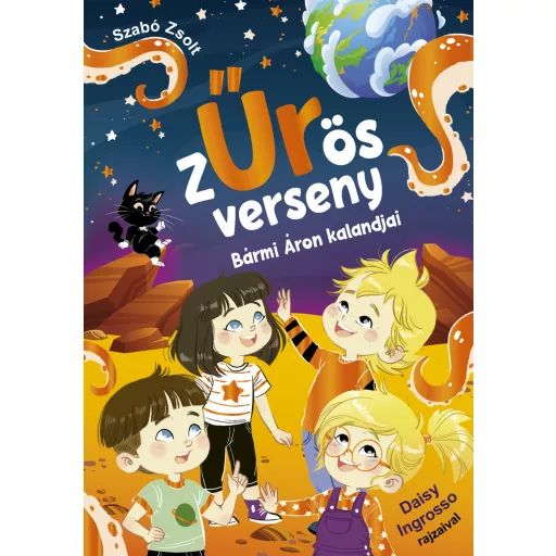 Zűrös verseny - Bármi Áron kalandjai - Szabó Zsolt