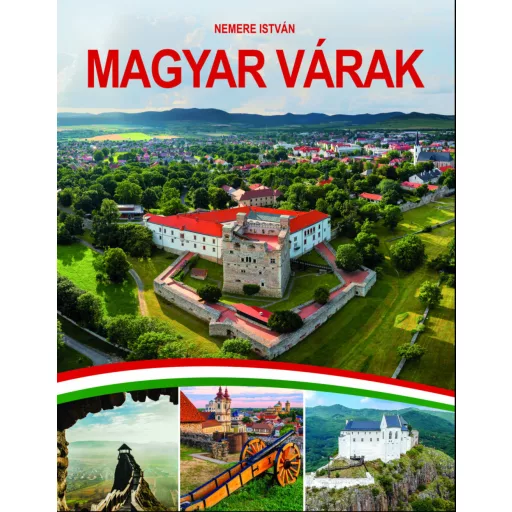 Magyar várak - Nemere István