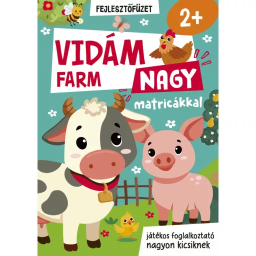 Vidám farm - Fejlesztőfüzet nagy matricákkal