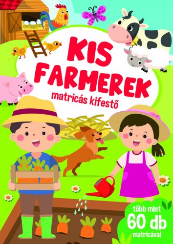 Kis farmerek - Matricás kifestő - több mint 60 db matrica
