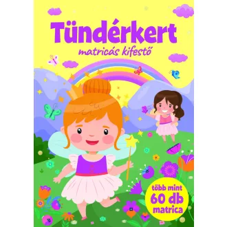 Tündérkert - Matricás kifestő - több mint 60 db matrica