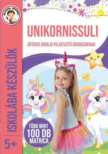 Unikornissuli - Játékos iskolai felkészítő óvodásoknak