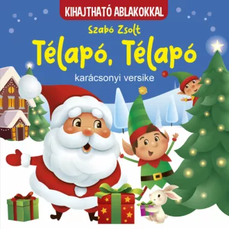   Télapó, Télapó - Karácsonyi versike - kihajtható ablakokkal - Szabó Zsolt