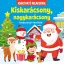 Kiskarácsony, nagykarácsony - Karácsonyi versikék
