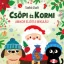 Csöpi és Kormi - Amikor eljött a Mikulás - Szabó Zsolt