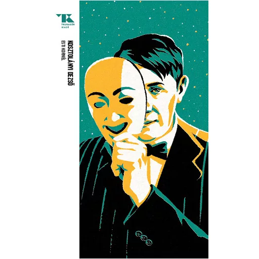 Trubadúr Zsebkönyvek 63. - Esti Kornél - Kosztolányi Dezső