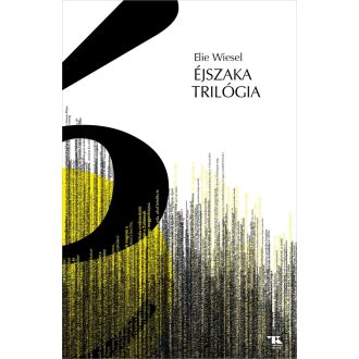 Éjszaka trilógia - Elie Wiesel