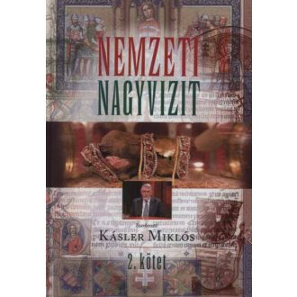 Nemzeti nagyvizit II. kötet - Kásler Miklós