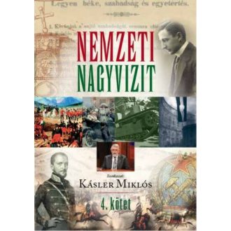 Nemzeti nagyvizit 4. Kötet - Kásler Miklós