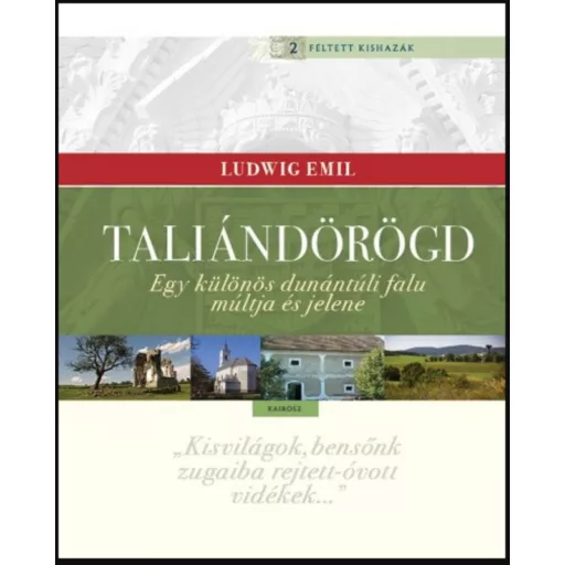 Taliándörögd - Ludwig Emil