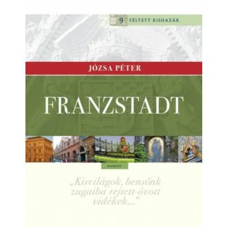 Franzstadt - Józsa Péter