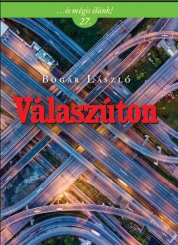 Válaszúton - Bogár László