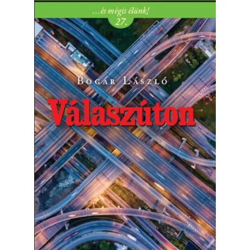 Válaszúton - Bogár László