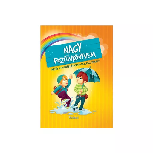 Nagy pozitívkönyvem - Szeghy Karolina