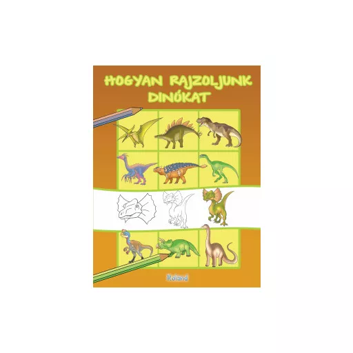 Hogyan rajzoljunk dinókat