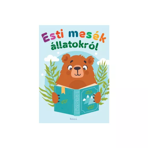 Esti mesék állatokról - G. Joó Katalin