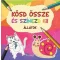 Kösd össze és színezd ki! - Állatok - Lengyel Orsolya szerk.