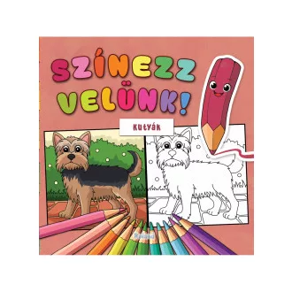 Színezz velünk! - Kutyák - Lengyel Orsolya szerk.