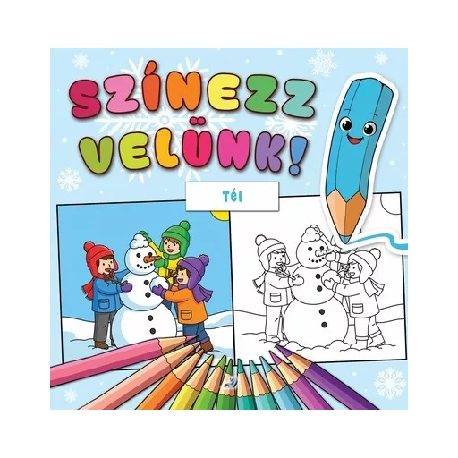 Színezz velünk! - Tél - Lengyel Orsolya szerk.