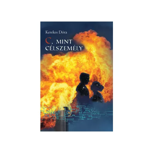 C, mint célszemély - Kerekes Dóra