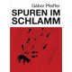 Spuren im Schlamm - Pfeiffer Gábor
