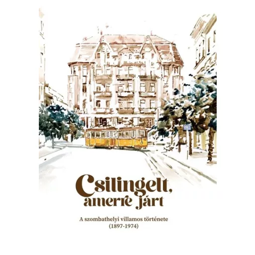 Csilingelt, amerre járt - Kalocsai Péter